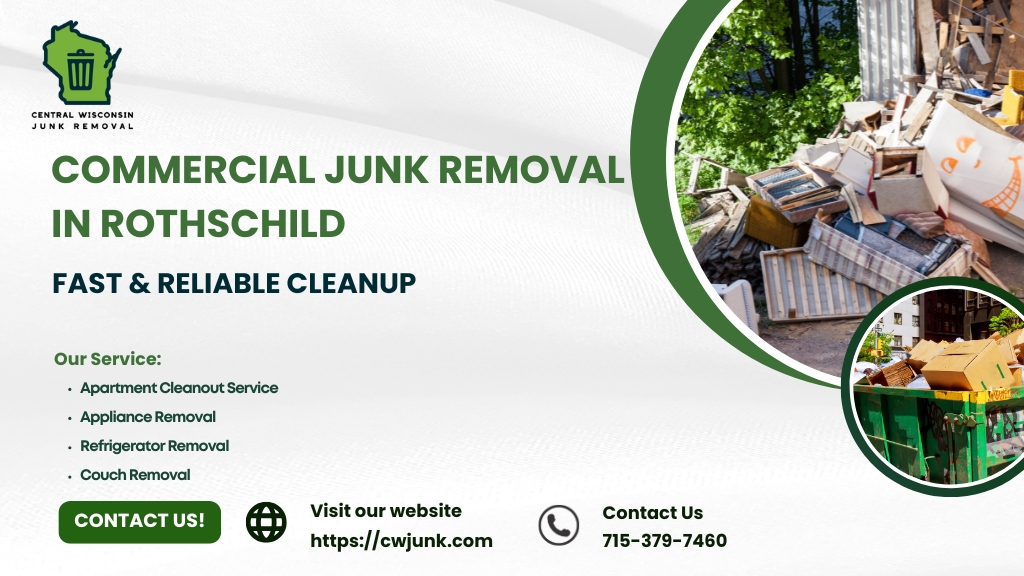 Commercial Junk Removal in Rothschild