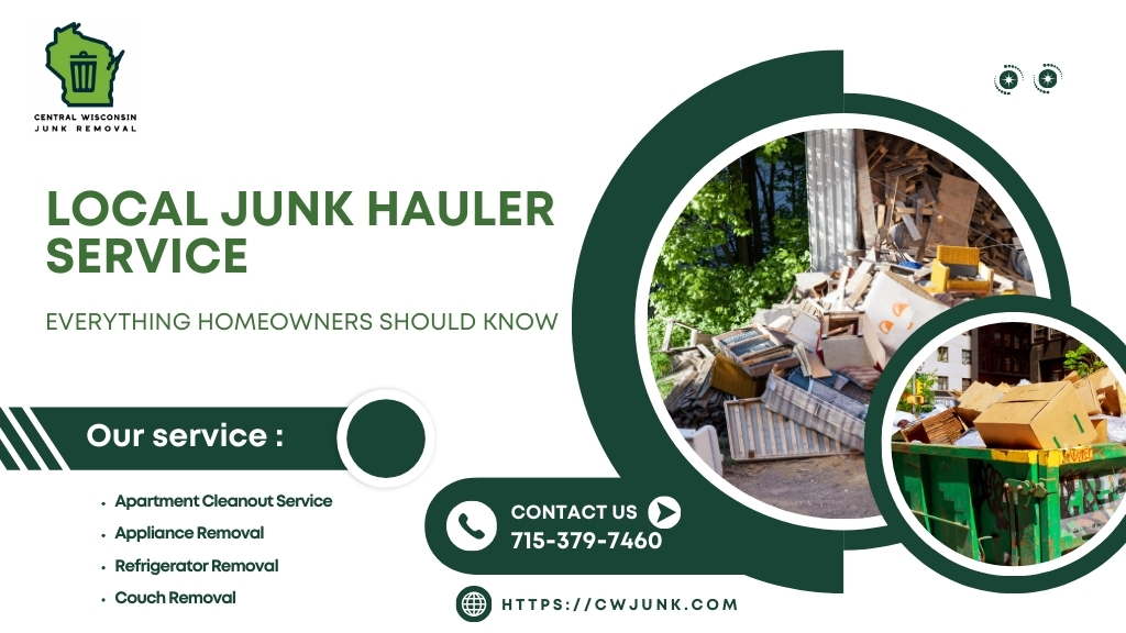 Local Junk Hauler Service: Everything Homeowners Should Know