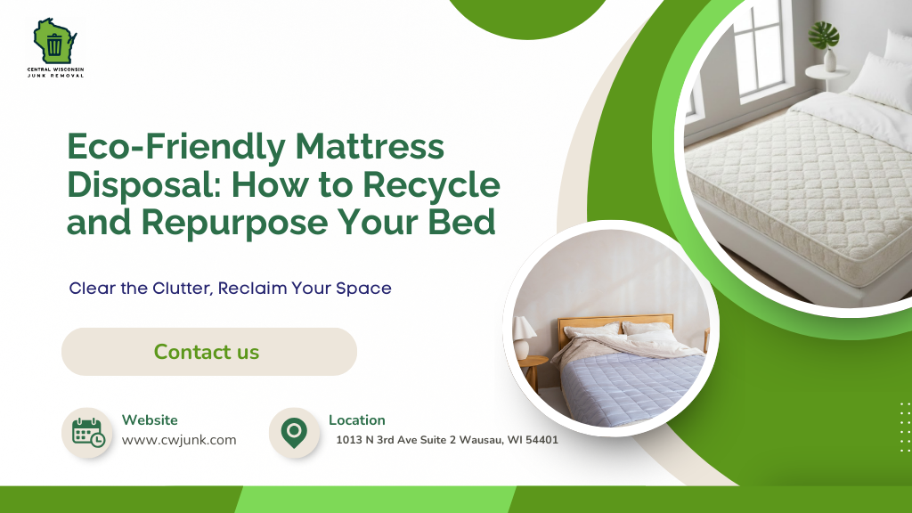 Eco-Friendly Mattress Disposal: How to Recycle and Repurpose Your Bed