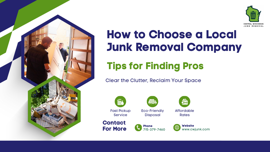 How to Choose a Local Junk Removal Company: Tips for Finding Pros