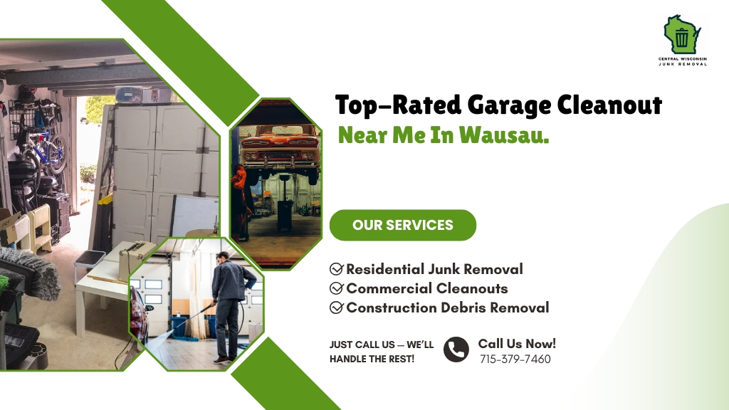Garage Cleanout near me in Wausau