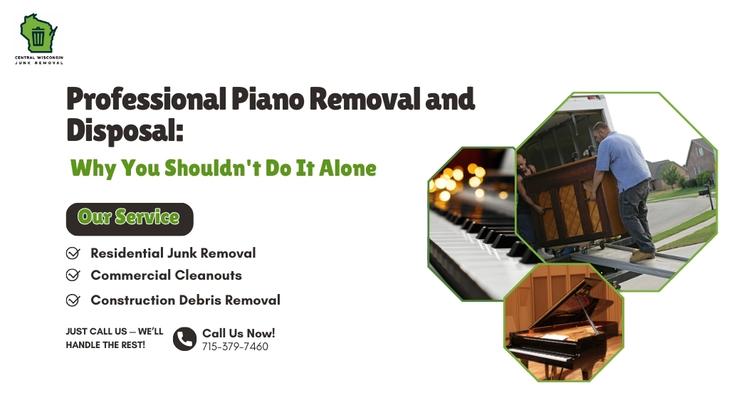 piano removal and Disposal