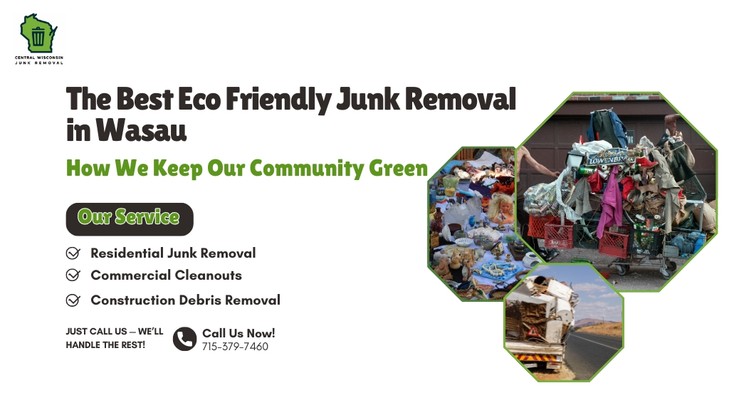 The best eco friendly junk removal