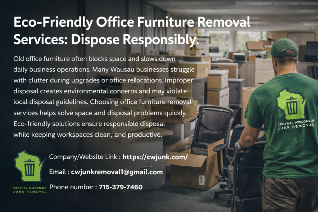 Eco-Friendly Office Furniture Removal Services: Dispose Responsibly