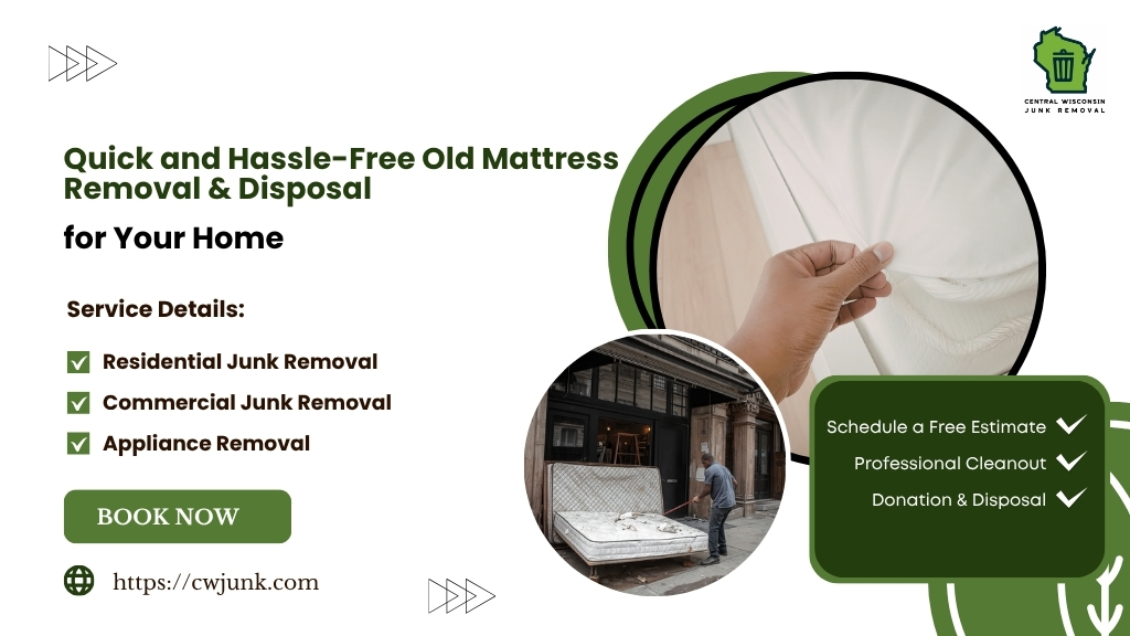 Quick and Hassle-Free Old Mattress Removal & Disposal for Your Home
