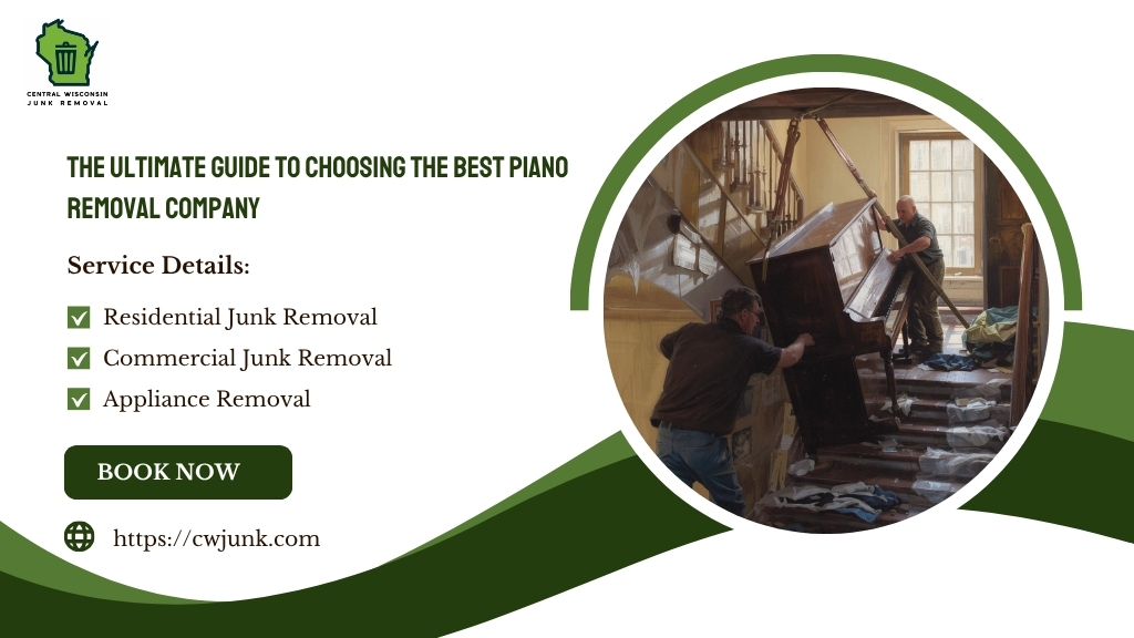 The Ultimate Guide to Choosing the Best Piano Removal Company